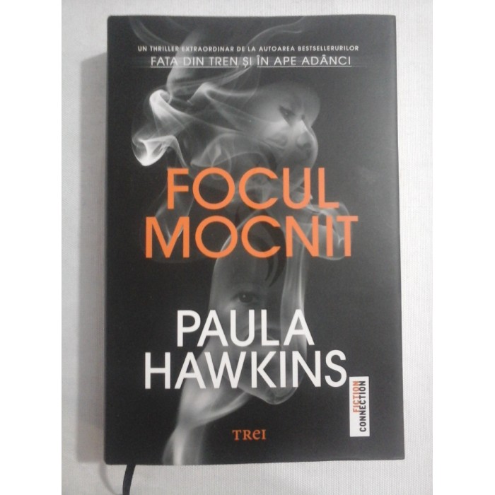     FOCUL  MOCNIT  (roman)  -  Paula  HAWKINS  